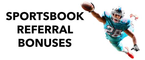 Best Sportsbook Referral Bonus for 2024 [Refer a Friend Promos].